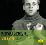 book cover of Kinski spricht Villon. CD: Kinski spricht Werke der Weltliteratur by François Villon