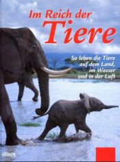 book cover of Im Reich der Tiere by Willi Dolder