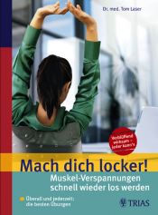 book cover of Mach dich locker! by Tom Laser
