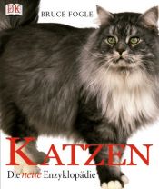 book cover of Katzen: Die neue Enzyklopädie by Bruce Fogle