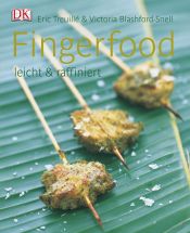 book cover of Fingerfood: Leicht & raffiniert by Eric Treuille