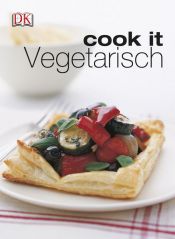 book cover of cook it - Vegetarisch by -