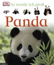 book cover of So werde ich gross. Panda: So werd ich groß by -