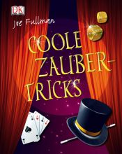 book cover of Coole Zaubertricks by Joe Fullman