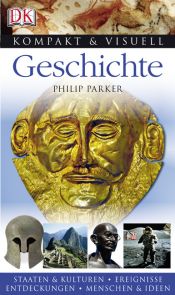 book cover of Kompakt & Visuell Geschichte by Philip Parker