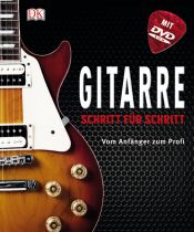 book cover of Gitarre Schritt für Schritt: Vom Anfänger zum Profi by Jason Sidwell