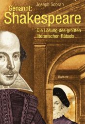 book cover of Genannt: Shakespeare. Die Lösung des größten literarischen Rätsels by Joseph Sobran