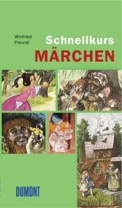 book cover of DuMont Schnellkurs Märchen by Winfried Freund