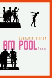 book cover of Am Pool by Benjamin Berton