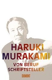 book cover of Von Beruf Schriftsteller by 村上春树