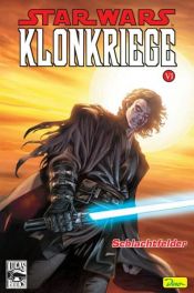 book cover of Star Wars, Sonderbände, Bd. 26: Die Klonkriege VI - Schlachtfelder by George Lucas