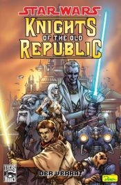 book cover of Star Wars Sonderband 33, Knights of the Old Republic I by Џорџ Лукас