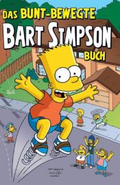 book cover of Bart Simpson Comic SB 5: Das bunt-bewegte Bart Simpson Buch: SONDERBD 5 by 馬特·格朗寧