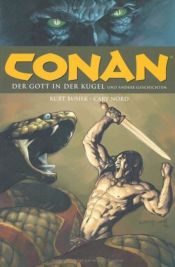 book cover of Conan Sonderband 2: Der Gott in der Kugel und andere Geschichten by Kurt Busiek