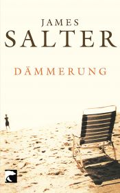 book cover of Dämmerung: Erzählungen by James Salter