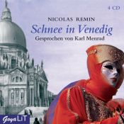 book cover of Schnee in Venedig. 4 CDs by Nicolas Remin