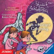 book cover of Sherlock von Schlotterfels 02. Ein schauriger Geburtstag by Alexandra Fischer-Hunold