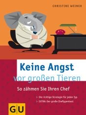 book cover of Keine Angst vor großen Tieren by Christine Weiner