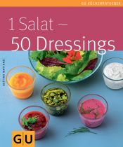 book cover of 1 Salat - 50 Dressings by Bettina Matthaei