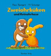 book cover of Zweiohrküken und Keinohrhase by Klaus Baumgart