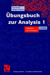 book cover of Übungsbuch zur Analysis 1. Aufgaben und Lösungen by Otto Forster