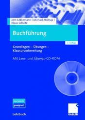 book cover of Buchführung: Grundlagen - Übungen - Klausurvorbereitung by Jörn Littkemann