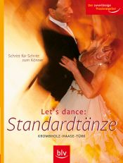 book cover of Let's dance Standardtänze by Astrid Haase-Türk