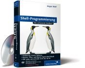 book cover of Shell-Programmierung: Das umfassende Handbuch (Galileo Computing) by Jürgen Wolf