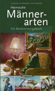 book cover of Heimische Männerarten: Ein Bestimmungsbuch by Claudia Schreiber