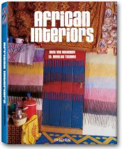 book cover of African Interiors (25th Anniversary Special Edtn) by Angelika Taschen