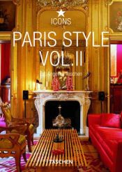 book cover of Paris Style, Vol. 2 (Icons Series) by Angelika Taschen