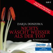 book cover of Nichts wäscht weisser als der Tod by Darja Donzowa