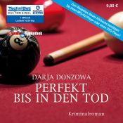 book cover of Perfekt bis in den Tod by Darja Donzowa