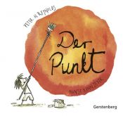 book cover of Der Punkt: Kunst kann jeder by Peter Reynolds