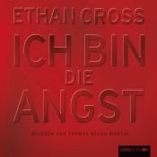 book cover of Ich bin die Angst by Ethan Cross