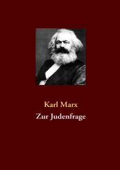 book cover of Zur Judenfrage by Karl Marx
