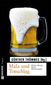 book cover of Malz und Totschlag by Günther Thömmes