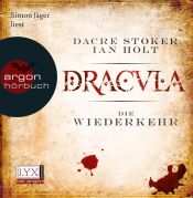 book cover of Dracula: Die Wiederkehr by Dacre Stoker