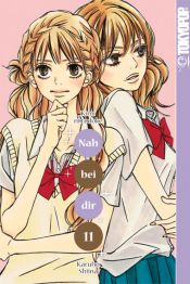 book cover of Nah bei dir - Kimi ni Todoke 11 by Karuho Shiina