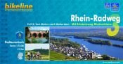 book cover of Bikeline Radtourenbuch, Rhein-Radweg Teil 3. Von Mainz nach Rotterdam. Mit Erlebnisweg Rheinschiene. by Esterbauer