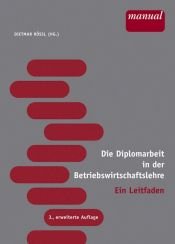 book cover of Die Diplomarbeit in der Betriebswirtschaftslehre by إيان فليمنج