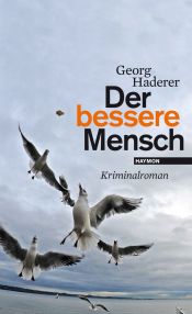 book cover of Der bessere Mensch by Georg Haderer