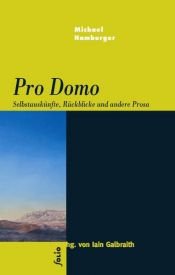 book cover of Pro Domo: Selbstauskünfte, Rückblicke und andere Prosa by Michael Hamburger