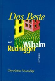 book cover of Das Beste von Wilhelm Rudnigger by Wilhelm Rudnigger