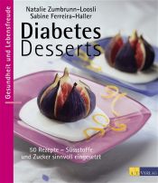 book cover of Diabetes Desserts by Natalie Zumbrunn-Loosli