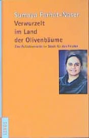 book cover of Verwurzelt im Land der Olivenbäume by Sumaya Farhat-Naser