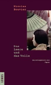 book cover of Vide et le plein (Le) : Carnets du Japon 1964-1970 by Nicolas Bouvier