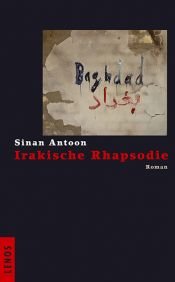 book cover of Irakische Rhapsodie by Sinan Antoon