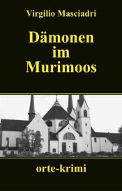 book cover of Dämonen im Murimoos Kriminalroman by Virgilio Masciadri