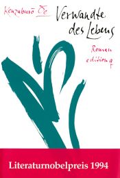 book cover of Verwandte des Lebens : Roman = Parientes de la vida by Kenzaburo Oe